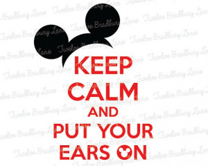 KEEP CALM Disney Iron On Transfer, Mickey Ears, instant digital ...