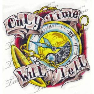 Marketplace Tattoo Only Time Will Tell #2324 | CreateMyTattoo.com