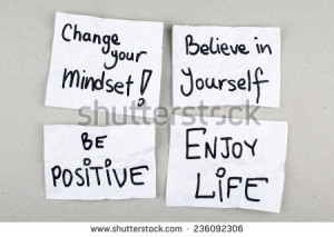 Inspirational Positive Quotes Phrases / Change Your Mindset, Believe ...