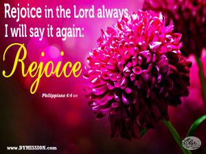 Rejoice In The Lord Rejoice in the lord