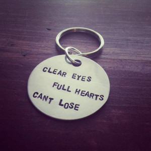Hand Stamped Key chain with Quote From Friday Night Lights