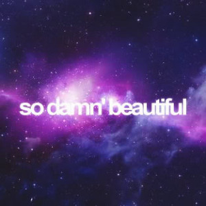 akon beautiful galaxy love hipster quote photo beautiful.jpg