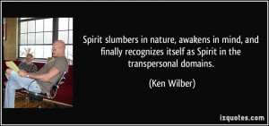 Spirit slumbers in nature, awakens in mind, and finally recognizes ...