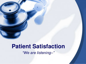 patient satisfaction source http slideshare net dirkrhodes patient ...