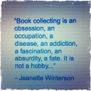 Books Collecting Is An Obsession…