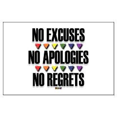 ... no excuses no apologies no regrets posters no excuses no apologies no