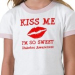 Diabetes Awareness T-Shirt – I Am So Sweet