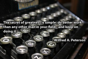 Wilfred A Peterson Quote