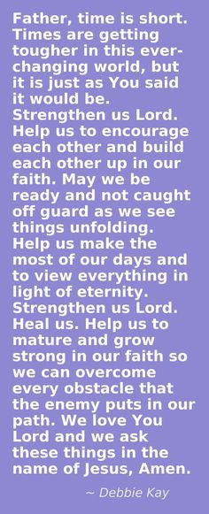 ... prayer. Help us to seek You for ourselves, not through the words of