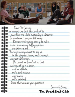 Dear Mr. Vernon letter from the Breakfast Club. Movie changed the way ...
