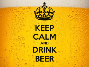 KEEP CALM AND DRINK BEER