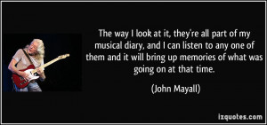 More John Mayall Quotes