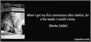 Moshe Safdie Quote