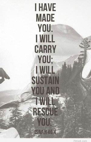 Bible Verse I Will Carry You