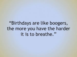 Funny Happy Birthday Quotes For Guy Friends