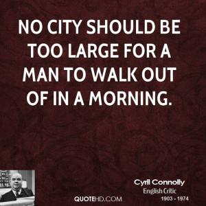 Cyril Connolly Quotes