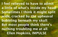 The Ellen Hopkins Quote of the Day is from IMPULSE