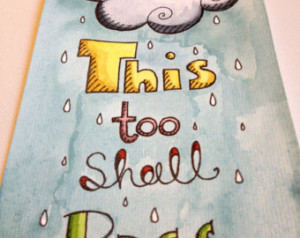 Comforting Quote Illustration - Thi s Too Shall Pass ...