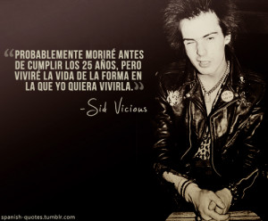 ... en espanol espanol frases sex pistols sid viciuos spanish spanish