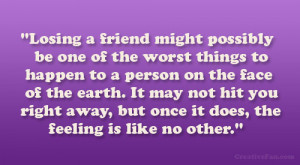 27 Consoling Losing Friends Quotes