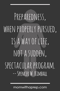 Preparedness, when properly pursued, is a way of life, not a sudden ...
