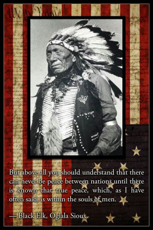 Black Elk Quotes | pinned by jenny parry