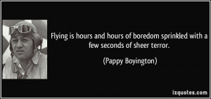 Pappy Boyington Quote