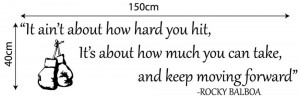 Rocky Balboa Wall Quote Sticker Boxing Gloves Keep Moving Forward ...