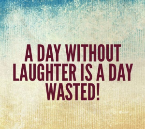 Just laugh!