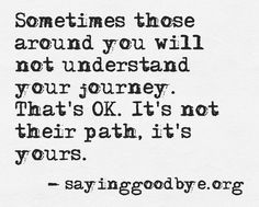 ... my life is my journey more quotes about grief and loss quotes about