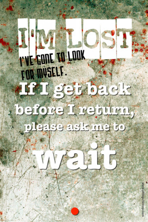 Am Lost Quotes Gallery for i am lost quotes