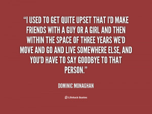 quote-Dominic-Monaghan-i-used-to-get-quite-upset-that-87931.png