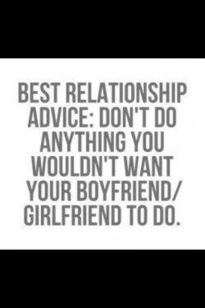 Best relationship advice: ...