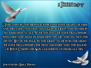 LinksterArt Bible Verses: 1 John 1:5-7