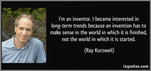 inventor. I became interested in long-term trends because an invention ...