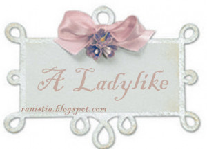 Ladylike Quotes Tumblr A lady like