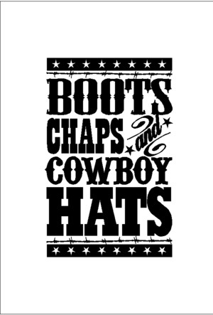 boots chaps and cowboy hats western quotes cowboy wall words decals ...