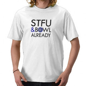 Funny Bowling T-shirts & Shirts