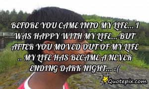 Before You Came into My Life Quotes
