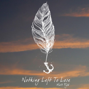 Nothing Left To Lose cover art