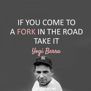 Yogi Berra Quotes | yogi-berra-quotes-13