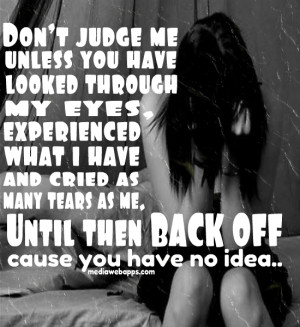 Do Not Judge Me Quotes