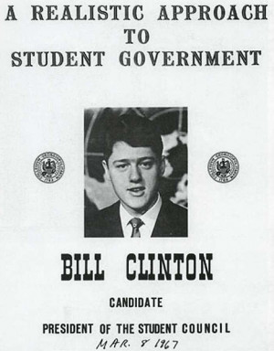 Bill Clinton's campaign poster for president of his school's student ...