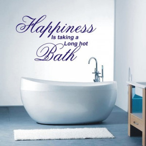 ... is taking a long hot bath wall art sticker quote - 4 sizes - wa14