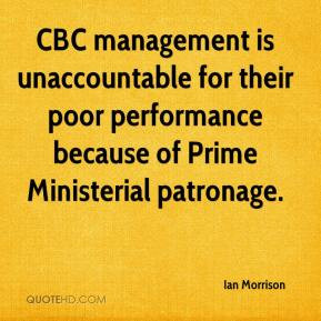 CBC management is unaccountable for their poor performance because of ...