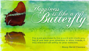Free Download Happiness Is Like A Butterfly Which When Pursued Always ...
