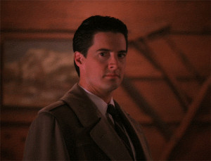 And Agent Cooper from Twin Peaks....