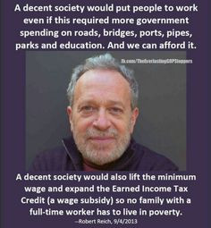 Progress, Activities Politics, American Politics, Robert Reich, Quotes ...