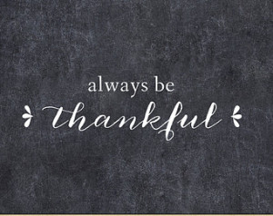 be Thankful Chalkboard Art P rintable - 5x7 printable Thanksgiving ...