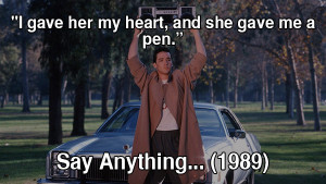 80s movie quotes say anything 1989